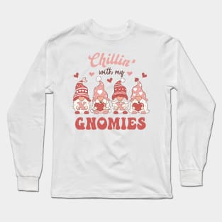 chilling with my gnomies Long Sleeve T-Shirt